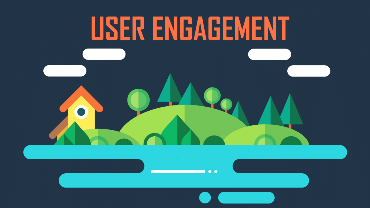 Want More User Engagement
