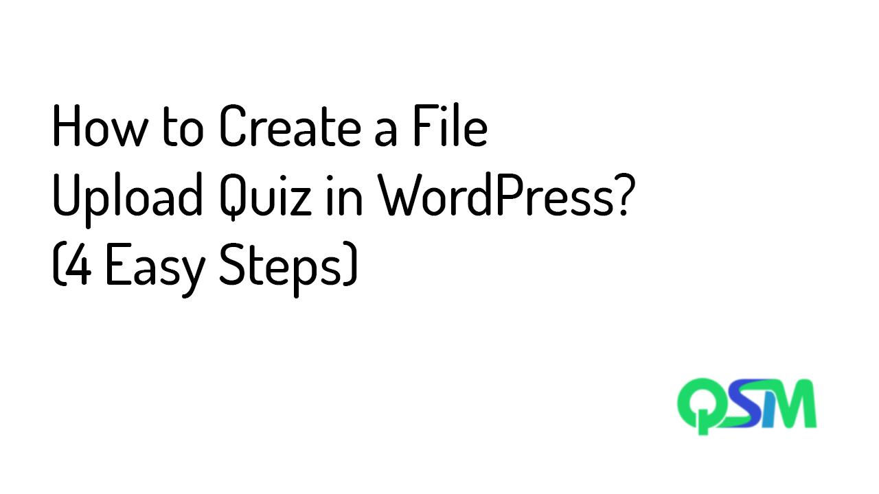 File upload quiz in WordPress