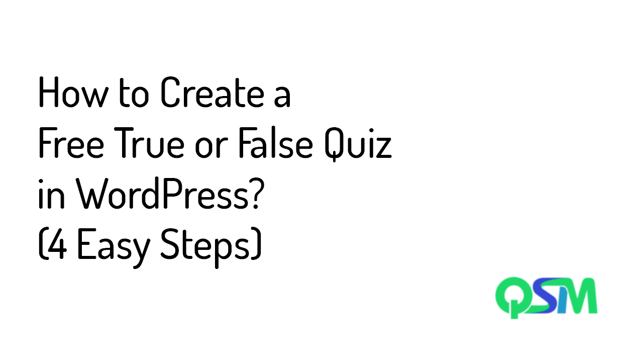 True or False Quiz