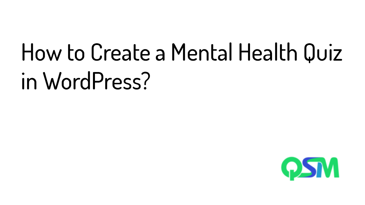 How to Create a Mental Health Quiz in WordPress- template
