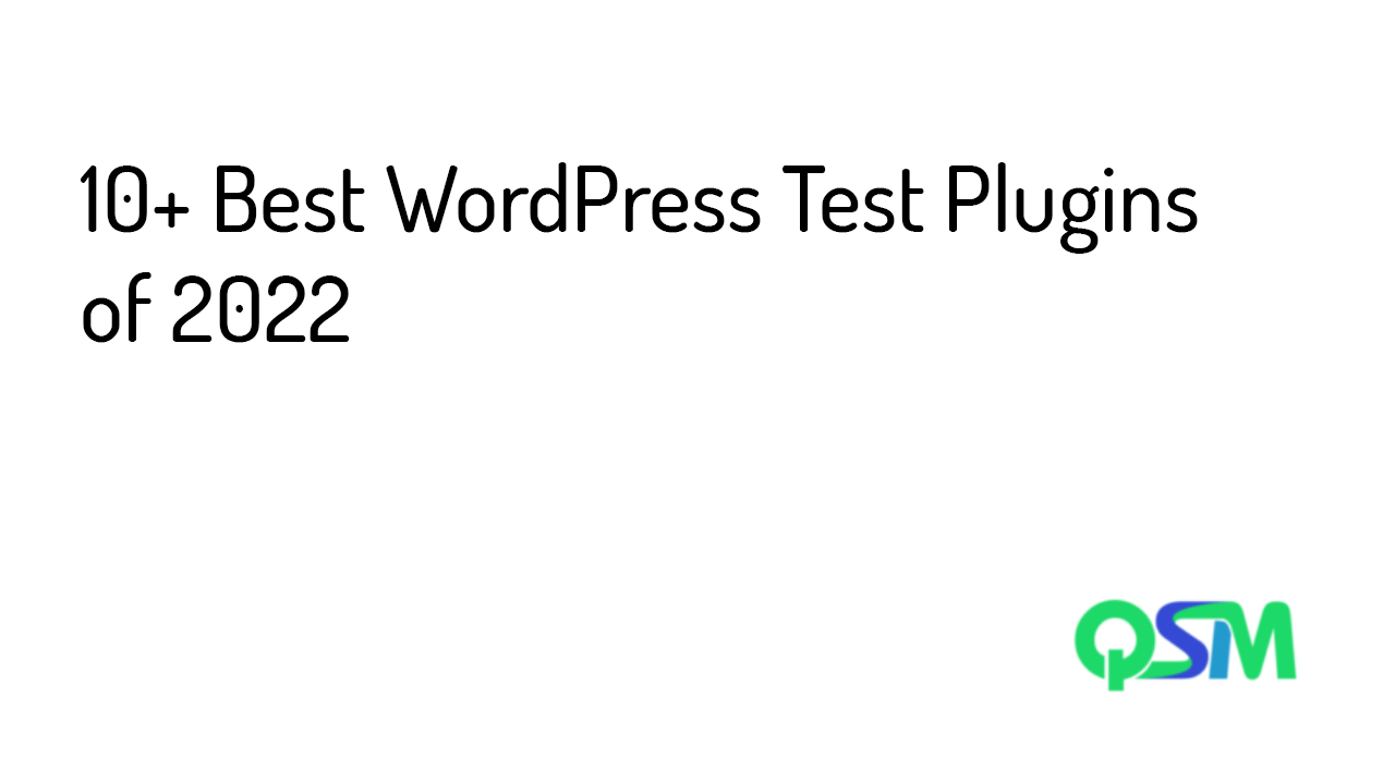 10+ Best WordPress Test Plugins of 2022- template