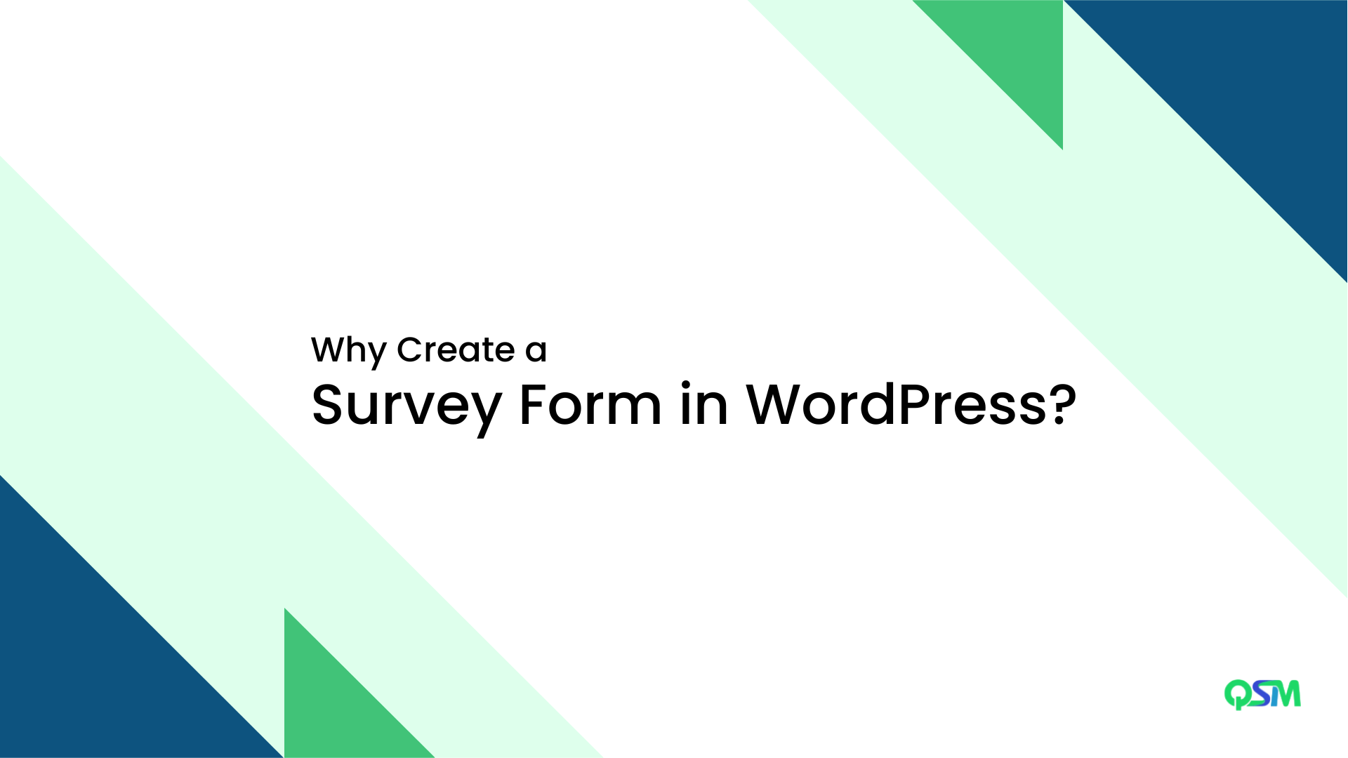 Why Create a Survey Form in WordPress?