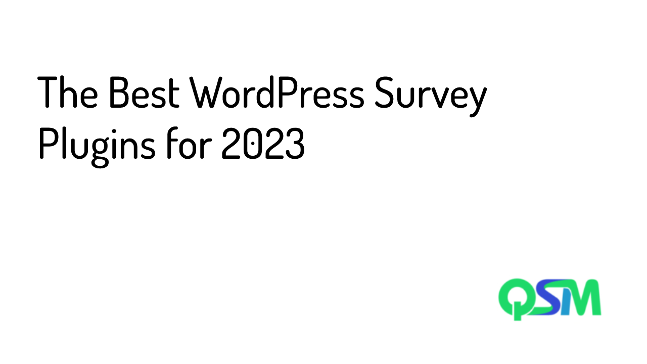 The Best WordPress Survey Plugins for 2023 - updated