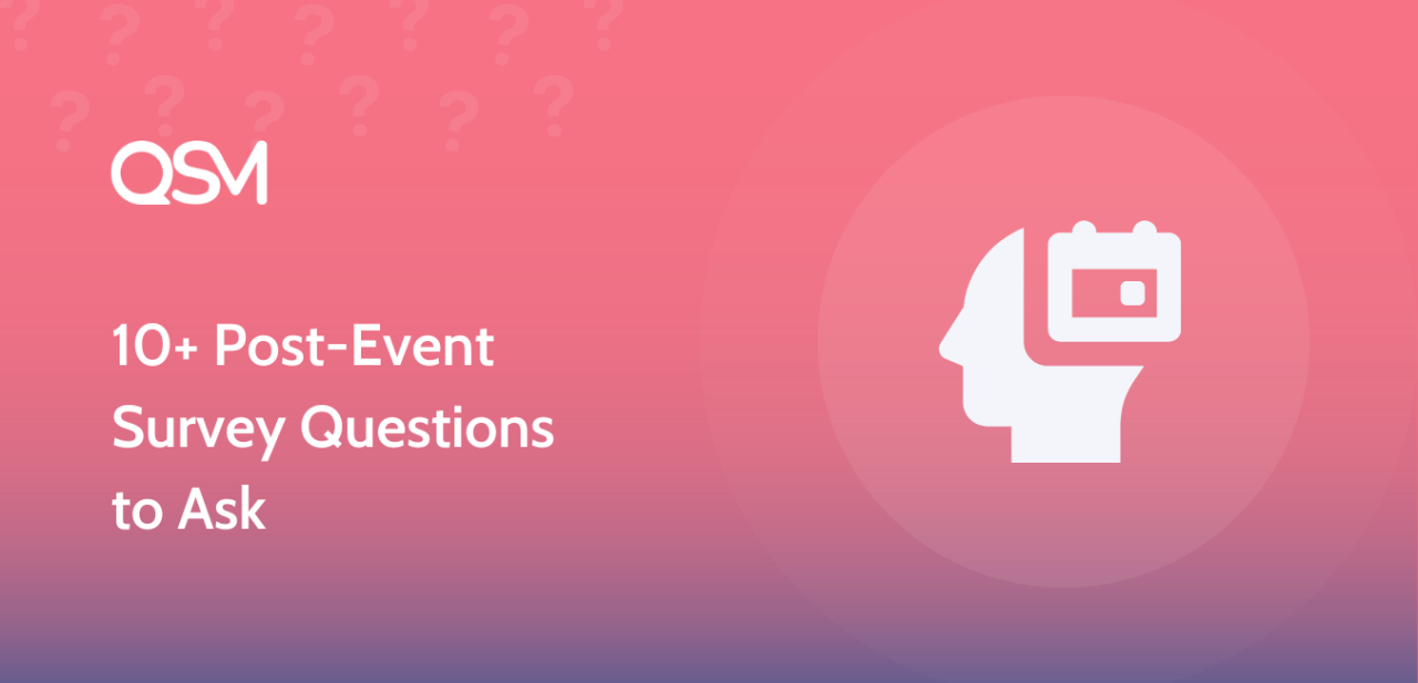 10 Post Event Survey Questions to Ask