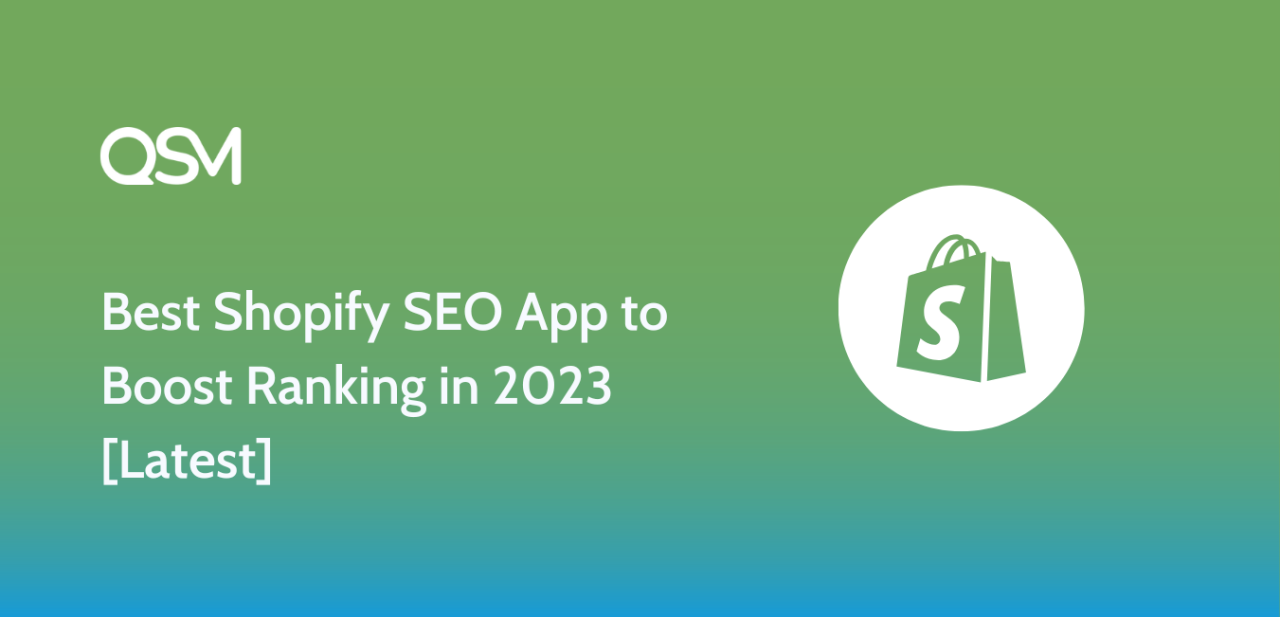 Best Shopify SEO App to Boost Ranking in 2023 Latest