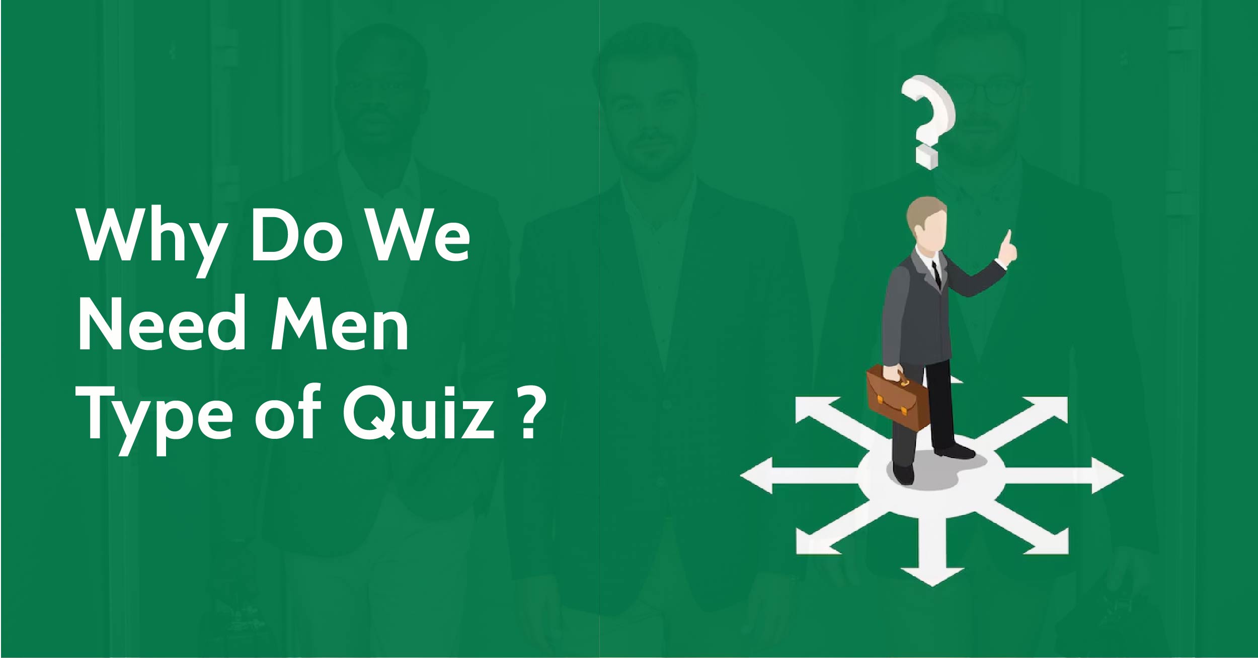 why-need-men-type-quiz