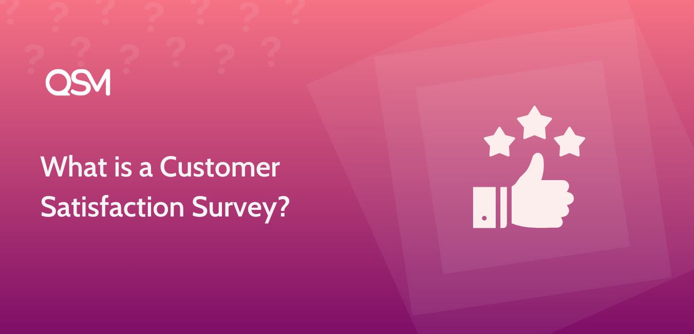 what is a customer satisfaction survey