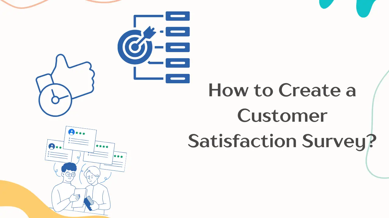 how-to-design-customer-satisfaction-survey