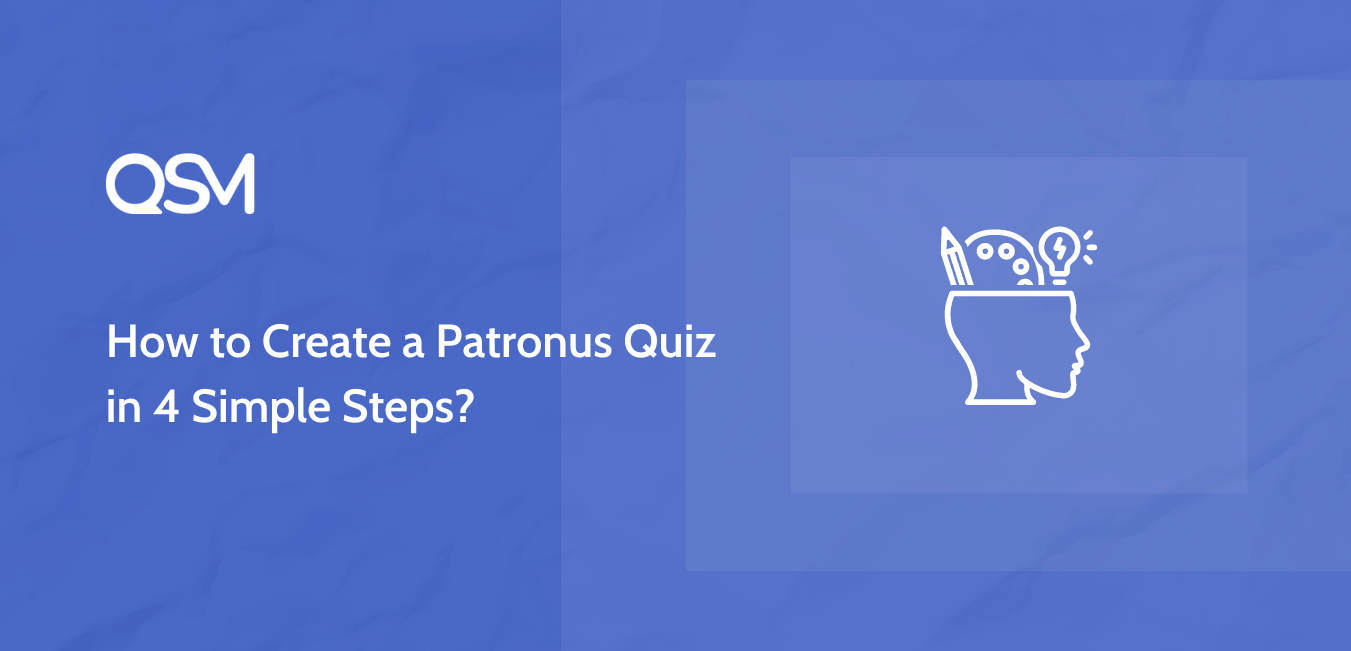 How to Create a Patronus Quiz in 4 Simple Steps?