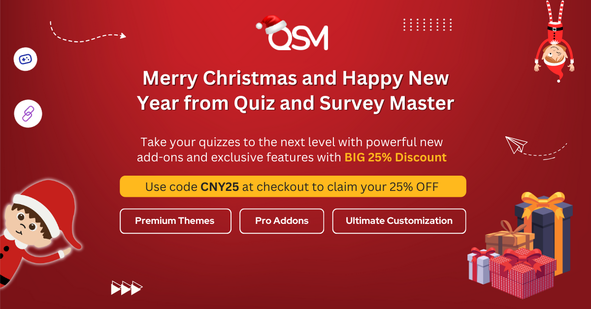 Merry Christmas and Happy New Year from Quiz and Survey Master!