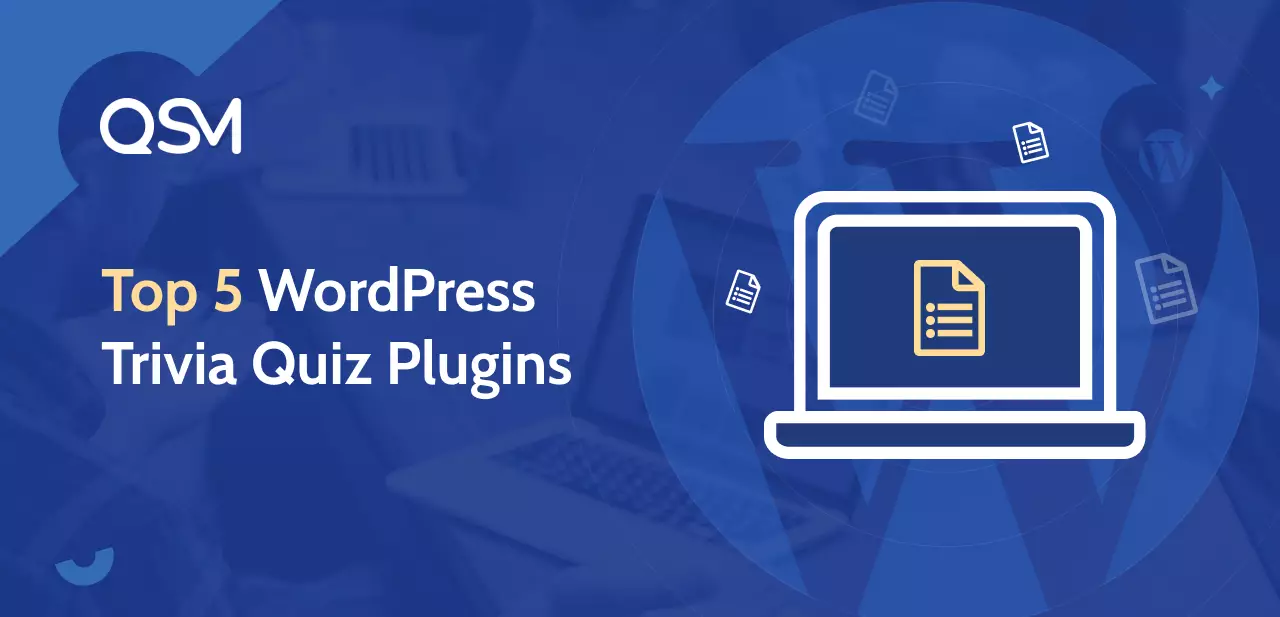 Top 5 WordPress Trivia Quiz Plugins